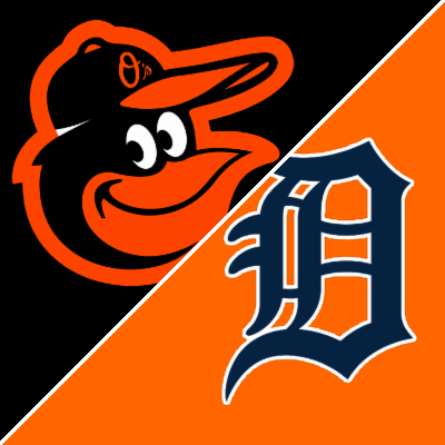 Detroit Tigers vs. Baltimore Orioles