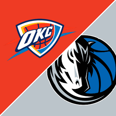 Oklahoma City Thunder vs. Dallas Mavericks