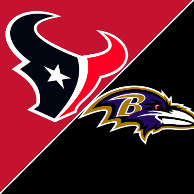 Houston Texans vs. Baltimore Ravens