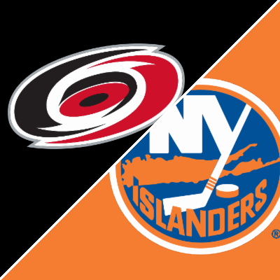Carolina Hurricanes vs. New York Islanders